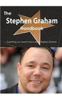 The Stephen Graham Handbook - Everything You Need to Know about Stephen Graham