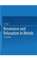 Resonance and Relaxation in Metals