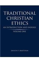Traditional Christian Ethics