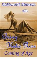 Being Katie Rose