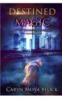 Destined Magic
