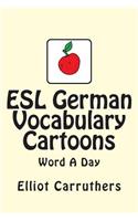 ESL German Vocabulary Cartoons: Word a Day
