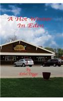 Hot Winter In Eden
