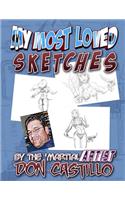 My Most Loved Sketches by the 'Martial ARTist' Don Castillo