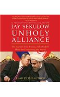 Unholy Alliance: The Agenda Iran, Russia, and Jihadists Share for Conquering the World