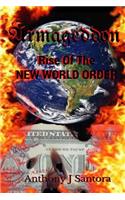 Armageddon Rise of the New World Order