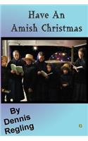 Have An Amish Christmas