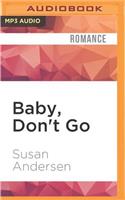 Baby, Don't Go