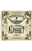 Mortimer Pigeon's Ill-Fated Alphabet