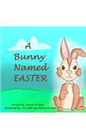 A Bunny Named Easter