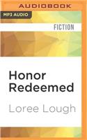 Honor Redeemed
