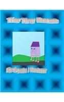 Tiny House