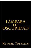 Lampara de oscuridad