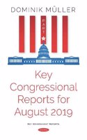 Key Congressional Reports for August 2019
