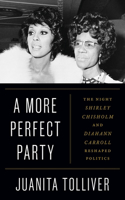 A More Perfect Party