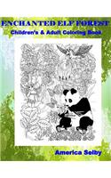 Enchanted Elf Forest Children's and Adult Coloring Book: Enchanted Elf Forest Children's and Adult Coloring Book