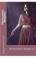 Montezuma's Daughter