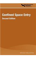 Confined Space Entry, Second Edition