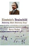 Einstein's Brainchild
