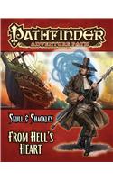 Pathfinder Adventure Path: Skull & Shackles Part 6 - From Hell's Heart