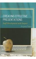 Creating Effective Presentations