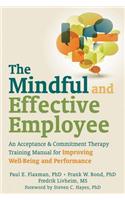 The Mindful and Effective Employee