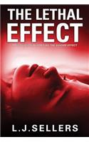 The Lethal Effect