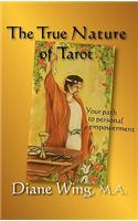 True Nature of Tarot