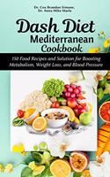 Dash Diet Mediterranean Cookbook