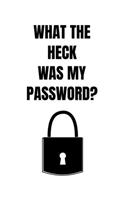 What The Heck Was My Password?
