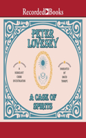 A Case of Spirits