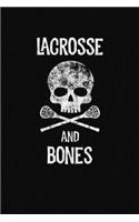 Lacrosse And Bones