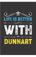 Life Is Better With Dunnart: Funny Dunnart Lovers Gifts Lined Journal Notebook 6x9 120 Pages