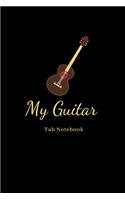 My Guitar Tab Notebook: Guitar Tablature Blank Notebook Chords Guitarists Sheet Music Journal Musician Gift 6 x 9 100 pages
