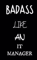 badass like an it manager