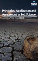 Principles, Application & Assessment in Soil Science