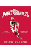 Power Rangers: The Ultimate Visual History