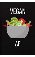 Vegan AF: Funny Adult Theme Lined Notebook Stocking Stuffer