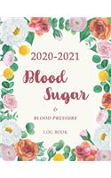 2020-2021 Blood Sugar Blood Pressure Log Book