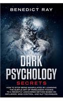 Dark Psychology Secrets