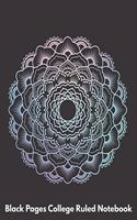 Black Pages College Ruled Notebook: Black College Ruled Notebook Paper, 8.5" X 11", 101 pages, Cool Mandala Cover (9)