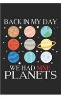 Back In My Day We Had Nine Planets