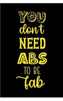 You Don't Need Abs To Be Fab