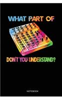 What Part Of Don't You Understand