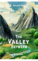 The Valley Between