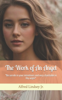 Work of An Angel