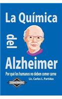 La Quimica del Alzheimer
