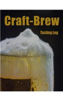 Craft-Brew Tasting Log: A Book for Beer Lovers