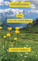 Wildflowers of the Tour du Mont Blanc