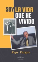 Soy la vida que he vivido